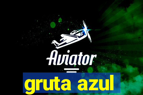 gruta azul